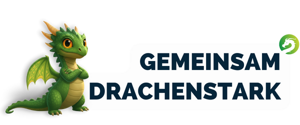 Gemeinsam Drachenstark Workshops für Resilienz und mehr Selbstbewusstsein
