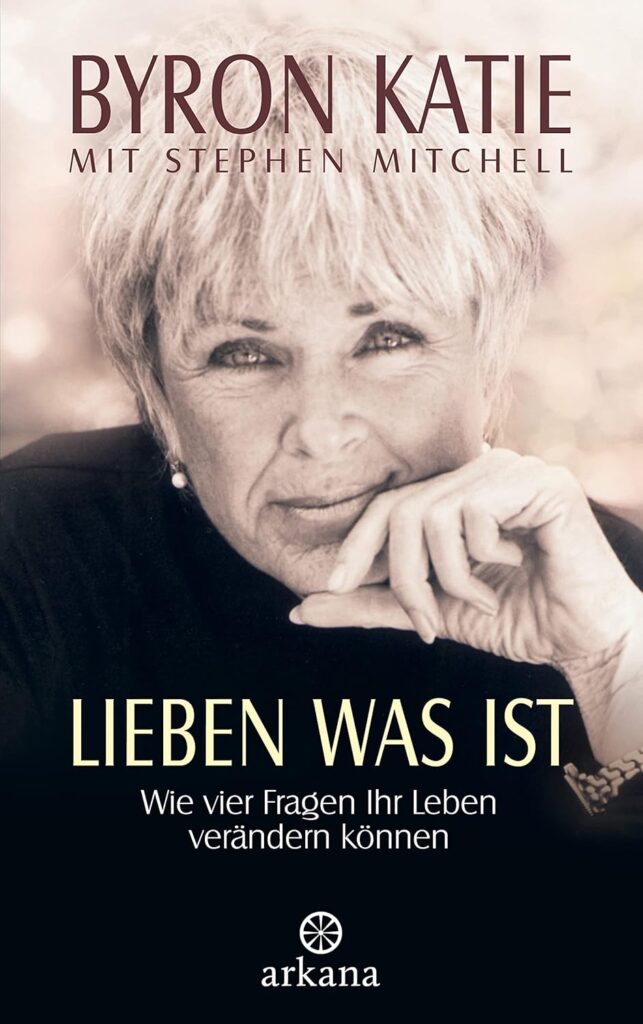 Lerne „The Work“ von Byron Katie kennen – ein kraftvolles Selbstreflexions-Tool für mehr Frieden, Klarheit und positive Veränderungen im Leben.