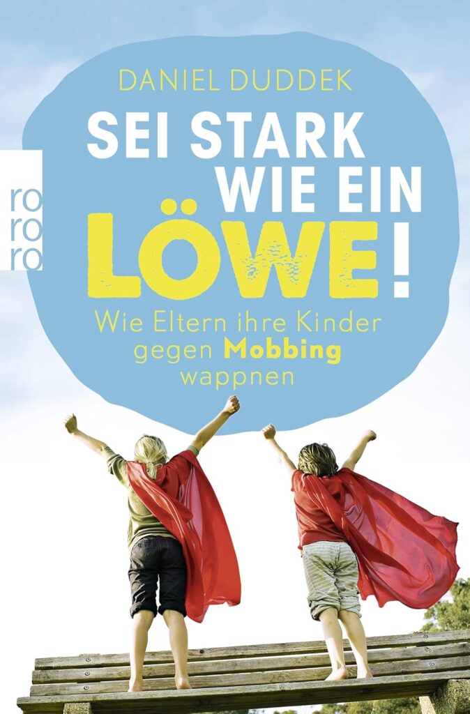 Starke Strategien gegen Mobbing: Verstehe Ursachen, stärke Selbstvertrauen und begleiten dein Kind sicher durch herausfordernde soziale Situationen.